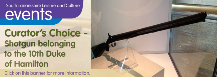 Low Parks Museum Curator's Choice: The 10th Duke of Hamilton’s custom-made shotgun