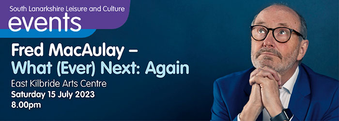 Fred MacAulay - What (ever) next: Again