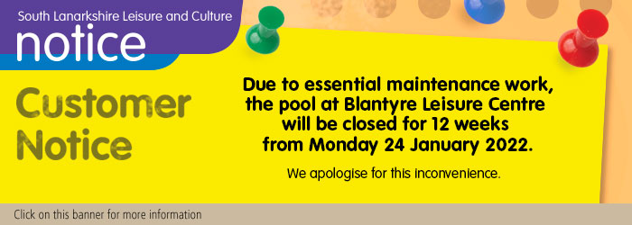 Blantyre Leisure Centre pool closed from 24 January for essential maintenance Slider image