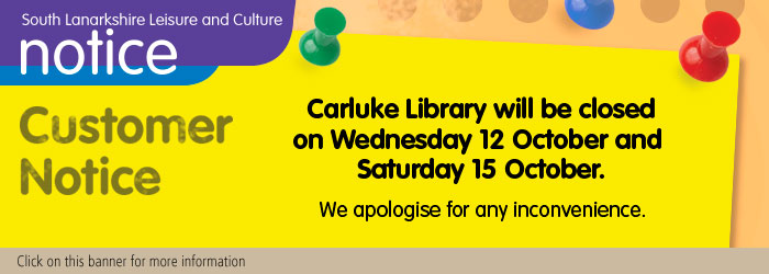 Carluke Library closed on 12 and 15 October