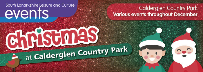 Christmas at Calderglen Country Park
3 - 24 December 2022 Slider image