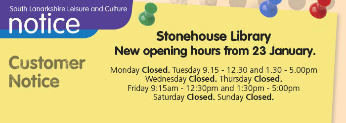 Stonehouse Library New Opening Hours